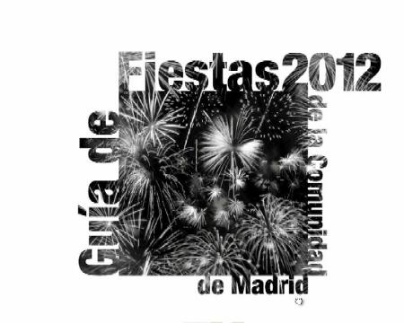 Imagen Todas las fiestas de la Comunidad de Madrid en la Guía de Fiestas 2012